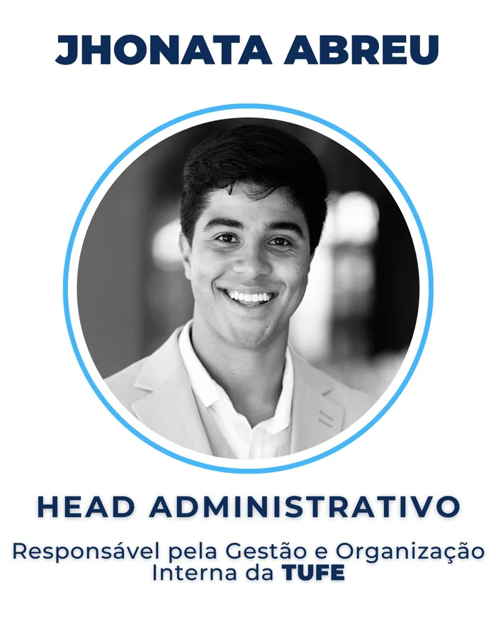 Jhonata Abreu — Head Administrativo da TUFE